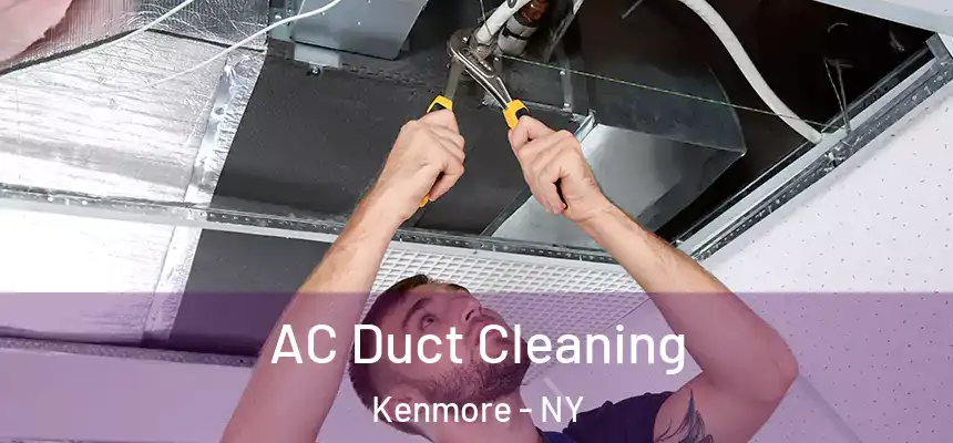  AC Duct Cleaning Kenmore - NY